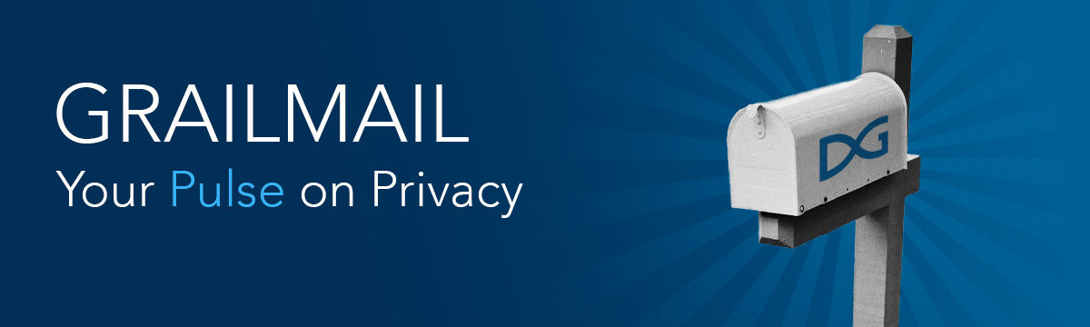 GrailMail: Your Pulse on Privacy